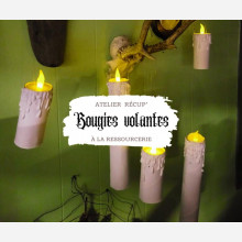 Atelier rcup : Bougies volantes