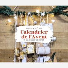 Atelier rcup : Calendrier de l'Avent