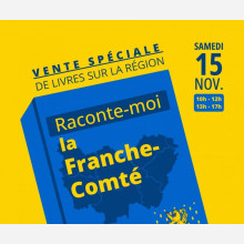 Raconte-moi la Franche-Comté