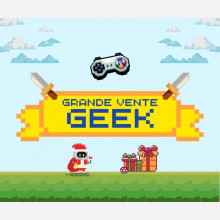 Grande vente GEEK