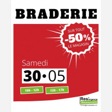 Braderie -50% sur tout le magasin